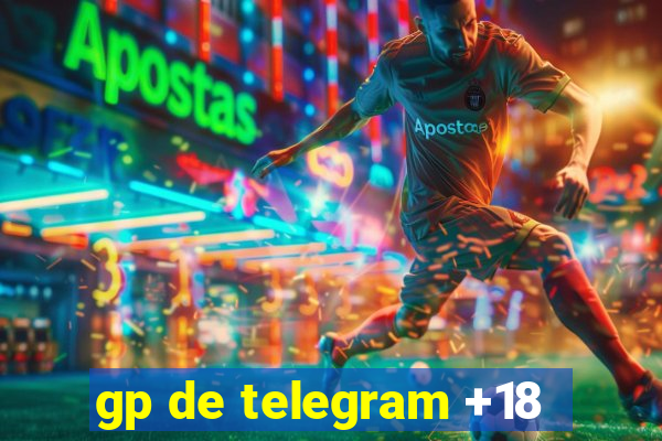 gp de telegram +18